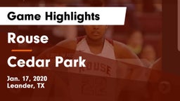 Rouse  vs Cedar Park  Game Highlights - Jan. 17, 2020