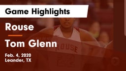 Rouse  vs Tom Glenn  Game Highlights - Feb. 4, 2020