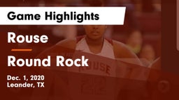 Rouse  vs Round Rock  Game Highlights - Dec. 1, 2020