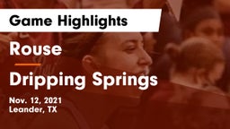 Rouse  vs Dripping Springs  Game Highlights - Nov. 12, 2021