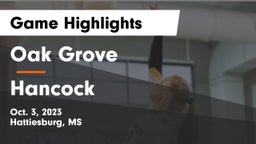 Oak Grove  vs Hancock  Game Highlights - Oct. 3, 2023