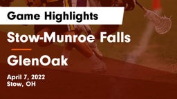 Stow-Munroe Falls  vs GlenOak  Game Highlights - April 7, 2022
