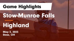 Stow-Munroe Falls  vs Highland  Game Highlights - May 2, 2023