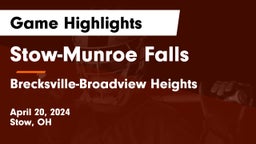 Stow-Munroe Falls  vs Brecksville-Broadview Heights  Game Highlights - April 20, 2024