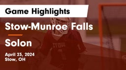 Stow-Munroe Falls  vs Solon  Game Highlights - April 23, 2024
