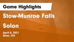 Stow-Munroe Falls  vs Solon  Game Highlights - April 8, 2021