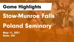 Stow-Munroe Falls  vs Poland Seminary Game Highlights - May 11, 2021