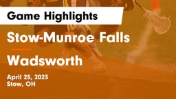 Stow-Munroe Falls  vs Wadsworth  Game Highlights - April 25, 2023