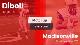Matchup: Diboll  vs. Madisonville  2017