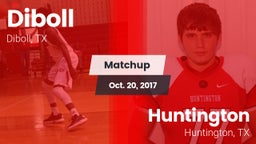 Matchup: Diboll  vs. Huntington  2017