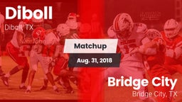 Matchup: Diboll  vs. Bridge City  2018