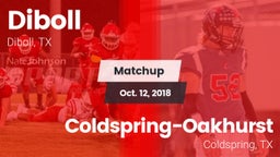 Matchup: Diboll  vs. Coldspring-Oakhurst  2018