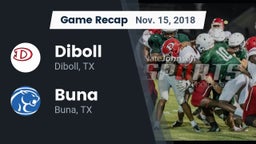 Recap: Diboll  vs. Buna  2018