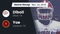 Recap: Diboll  vs. Yoe  2018