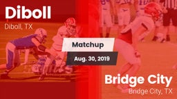 Matchup: Diboll  vs. Bridge City  2019