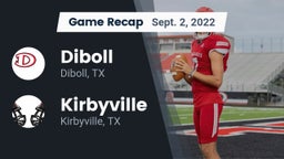 Recap: Diboll  vs. Kirbyville  2022