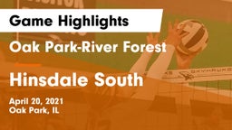 Oak Park-River Forest  vs Hinsdale South  Game Highlights - April 20, 2021