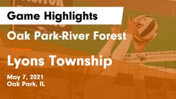 Oak Park-River Forest  vs Lyons Township  Game Highlights - May 7, 2021