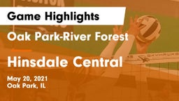 Oak Park-River Forest  vs Hinsdale Central  Game Highlights - May 20, 2021