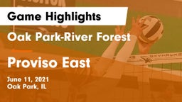 Oak Park-River Forest  vs Proviso East  Game Highlights - June 11, 2021
