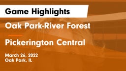 Oak Park-River Forest  vs Pickerington Central  Game Highlights - March 26, 2022