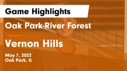 Oak Park-River Forest  vs Vernon Hills  Game Highlights - May 7, 2022
