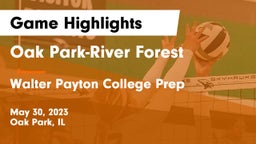 Oak Park-River Forest  vs Walter Payton College Prep Game Highlights - May 30, 2023