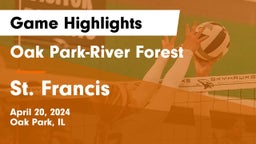 Oak Park-River Forest  vs St. Francis  Game Highlights - April 20, 2024