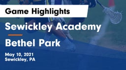 Sewickley Academy  vs Bethel Park  Game Highlights - May 10, 2021