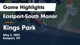 Eastport-South Manor  vs Kings Park   Game Highlights - May 3, 2022