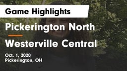 Pickerington North  vs Westerville Central  Game Highlights - Oct. 1, 2020