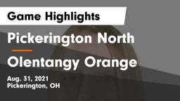 Pickerington North  vs Olentangy Orange  Game Highlights - Aug. 31, 2021