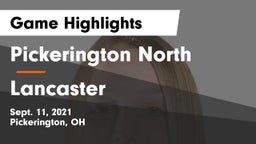 Pickerington North  vs Lancaster  Game Highlights - Sept. 11, 2021