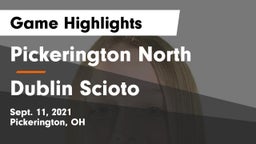 Pickerington North  vs Dublin Scioto  Game Highlights - Sept. 11, 2021