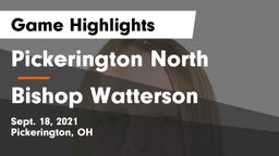 Pickerington North  vs Bishop Watterson Game Highlights - Sept. 18, 2021