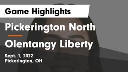 Pickerington North  vs Olentangy Liberty  Game Highlights - Sept. 1, 2022