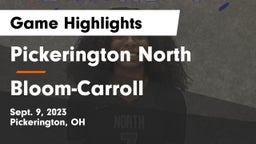 Pickerington North  vs Bloom-Carroll  Game Highlights - Sept. 9, 2023