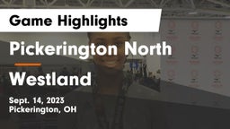 Pickerington North  vs Westland  Game Highlights - Sept. 14, 2023