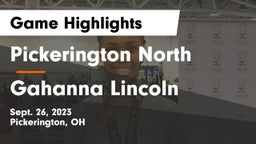 Pickerington North  vs Gahanna Lincoln  Game Highlights - Sept. 26, 2023