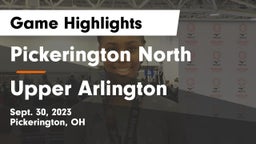 Pickerington North  vs Upper Arlington  Game Highlights - Sept. 30, 2023