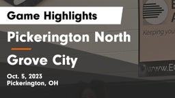 Pickerington North  vs Grove City  Game Highlights - Oct. 5, 2023