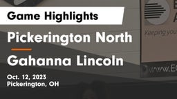 Pickerington North  vs Gahanna Lincoln  Game Highlights - Oct. 12, 2023