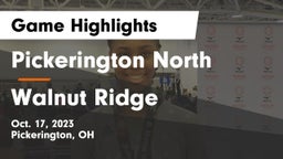Pickerington North  vs Walnut Ridge Game Highlights - Oct. 17, 2023