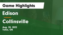 Edison  vs Collinsville  Game Highlights - Aug. 20, 2022