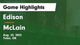 Edison  vs McLain  Game Highlights - Aug. 23, 2022