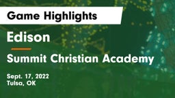 Edison  vs Summit Christian Academy  Game Highlights - Sept. 17, 2022