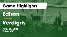Edison  vs Verdigris  Game Highlights - Aug. 25, 2023