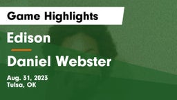 Edison  vs Daniel Webster  Game Highlights - Aug. 31, 2023