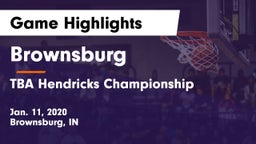 Brownsburg  vs TBA Hendricks Championship Game Highlights - Jan. 11, 2020