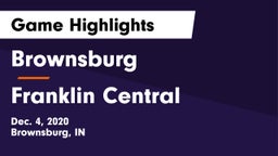 Brownsburg  vs Franklin Central  Game Highlights - Dec. 4, 2020